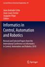 Informatics in Control, Automation and Robotics: Revised and Selected Papers from the International Conference on Informatics in Control, Automation a (Lecture Notes in Electrical Engineering #89) Cover Image