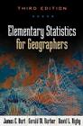 Elementary Statistics for Geographers By James E. Burt, PhD, Gerald M. Barber, PhD, David L. Rigby, PhD Cover Image