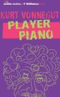 Player Piano By Kurt Vonnegut, Christian Rummel (Read by) Cover Image