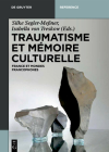 Traumatisme Et Mémoire Culturelle: France Et Mondes Francophones (de Gruyter Handbook) By Silke Segler-Mener (Editor), Isabella Von Treskow (Editor) Cover Image
