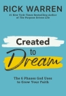 Created to Dream: The 6 Phases God Uses to Grow Your Faith Cover Image