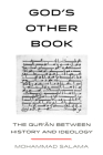 God’s Other Book: The Qur’an between History and Ideology Cover Image