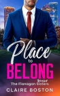 Place to Belong (Flanagan Sisters #4) Cover Image