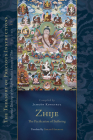 Zhije: The Pacification of Suffering: Essential Teachings of the Eight Practice Lineages of Tibet, Volume 13 (The Trea sury of Precious Instructions) (The Treasury of Precious Instructions) By Jamgon Kongtrul Lodro Taye, Sarah Harding (Translated by) Cover Image