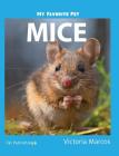 My Favorite Pet: Mice Cover Image