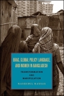 Brac, Global Policy Language, and Women in Bangladesh: Transformation and Manipulation Cover Image
