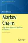 Markov Chains: Gibbs Fields, Monte Carlo Simulation and Queues (Texts in Applied Mathematics #31) Cover Image