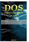 DOS Programming Succes In A Day By Sam Key Cover Image