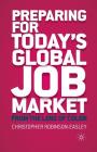 Preparing for Today's Global Job Market: From the Lens of Color By C. Robinson-Easley Cover Image