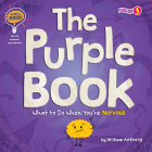 The Purple Book: What to Do When You're Nervous Cover Image
