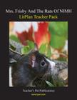 Litplan Teacher Pack: Mrs. Frisby and the Rats of NIMH By Maggie Magno, Peter Sullivan Cover Image