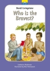 David Livingstone: Who Is the Bravest?: The True Story of David Livingstone and His Journeys (Little Lights #6) By Catherine MacKenzie Cover Image