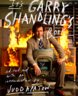 It's Garry Shandling's Book By Judd Apatow (Editor) Cover Image