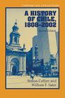 A History of Chile, 1808 2002 (Cambridge Latin American Studies #82) Cover Image