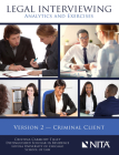 Legal Interviewing: Analytics and Exercises, Version 2, Criminal Client Cover Image