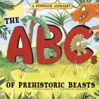 A Dinosaur Alphabet: The ABCs of Prehistoric Beasts! (Alphabet Connection) By Clair Rossiter (Illustrator), Michelle Hasselius Cover Image