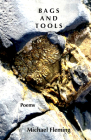 Bags and Tools: Poems By Michael Fleming Cover Image