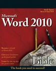 Word 2010 Bible (Bible (Wiley) #653) By Herb Tyson Cover Image