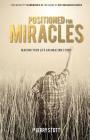 Positioned for Miracles Cover Image