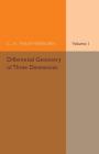 Differential Geometry of Three Dimensions Cover Image