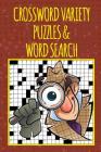 Crossword Variety Puzzles & Word Search By Speedy Publishing Cover Image
