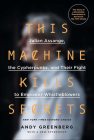 This Machine Kills Secrets Cover Image
