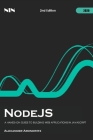 NodeJS: A Hands-On Guide to Building Web Applications in JavaScript, 2nd Edition Cover Image