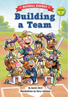 Building a Team: A Baseball Buddies Story Cover Image