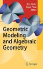 Geometric Modeling and Algebraic Geometry Cover Image