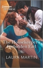 The Housekeeper's Forbidden Earl By Laura Martin Cover Image