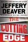 The Cutting Edge (A Lincoln Rhyme Novel #15) By Jeffery Deaver Cover Image