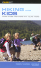 Hiking with Kids: Taking Those First Steps With Young Hikers Cover Image