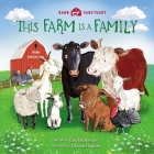 This Farm Is a Family By Dan McKernan, Denise Hughes (Illustrator) Cover Image