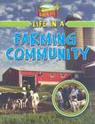Life in a Farming Community (Learn about Rural Life) Cover Image