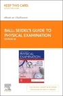 Seidel's Guide to Physical Examination - Elsevier eBook on Vitalsource (Retail Access Card): An Interprofessional Approach Cover Image