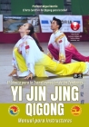Yi Jin Jing Qigong El Clásico para la Transformación de los Tendones: El Arte Curativo del Qigong para la Salud Cover Image