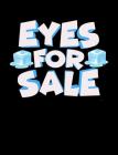 Eyes For Sale: Funny Quotes and Pun Themed College Ruled Composition Notebook By Punny Notebooks Cover Image