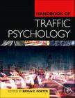 Handbook of Traffic Psychology By Bryan E. Porter (Editor) Cover Image