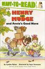 Henry and Mudge and Annie's Good Move: Ready-to-Read Level 2 (Henry & Mudge) Cover Image
