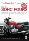 Honda SOHC Fours:  CB350, CB400F, CB500, CB550, CB550F, CB550K, CB650, CB750, CB750A, CB750F, CB750K - 1969-84 (The Essential Buyer's Guide) By Peter Henshaw Cover Image