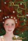 Daisy, Bold & Beautiful By Ellie Collins Cover Image
