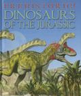 Dinosaurs of the Jurassic (Prehistoric!) By David West Cover Image
