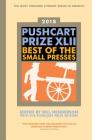 The Pushcart Prize XLII: Best of the Small Presses 2018 Edition (The Pushcart Prize Anthologies #42) Cover Image