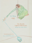 The World's Lightest Motorcycle By Won Yi, Marci Calabretta Cancio-Bello (Translator), E. J. Koh (Translator) Cover Image