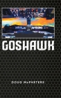 Goshawk By Doug Doug McPheters Cover Image