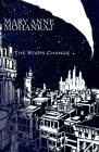 The Stars Change By Mary Anne Mohanraj, Jack Kotz (Illustrator) Cover Image