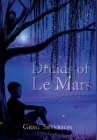 Druids of Le Mars By Greg Severson Cover Image