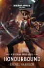 Honourbound (Warhammer 40,000) By Rachel Harrison Cover Image