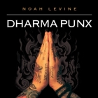 Dharma Punx By Noah Levine, Noah Levine (Read by) Cover Image