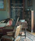 Artists' Handmade Houses By Don Freeman (By (photographer)), Michael Owen Gotkin Cover Image